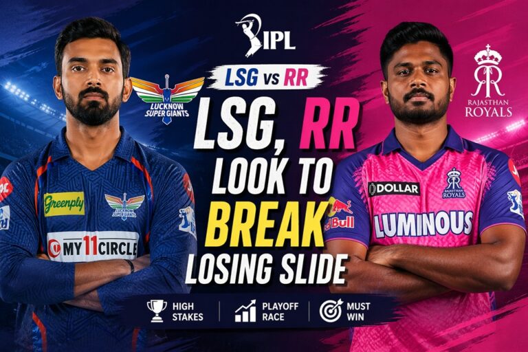 LSG, RR Look to Break Losing Slide